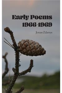 Early Poems 1966-1969