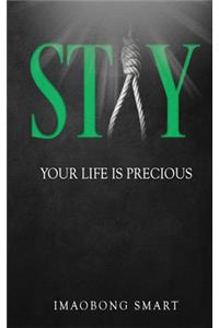 Stay