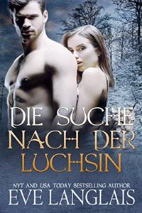 Suche nach der Luchsin