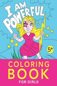 I Am Powerful Coloring Book for Girls
