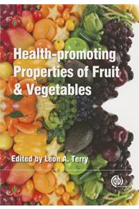 Health-Promoting Properties of Fruit and Vegetables