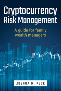 Cryptocurrency Risk Management