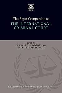 The Elgar Companion to the International Criminal Court