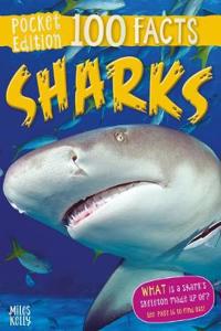 100 Facts Sharks Pocket Edition