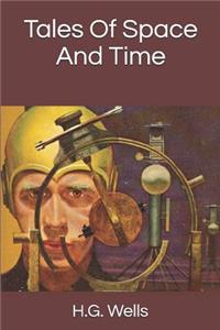 Tales of Space and Time