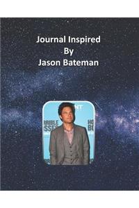 Journal Inspired by Jason Bateman