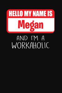Hello My Name Is Megan