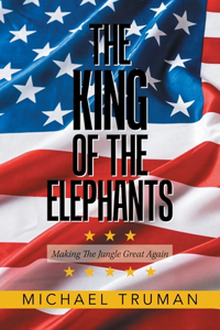 King of the Elephants