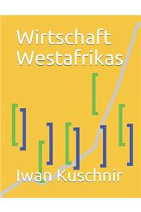 Wirtschaft Westafrikas