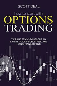 How To Start With Options Trading