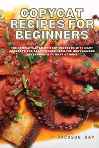 Copycat Recipes for Beginners