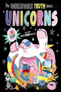 Unbelievable Truth about Unicorns