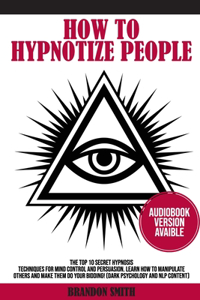 How to Hypnotize People