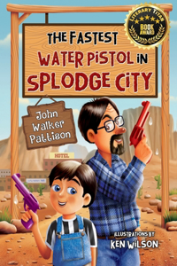 Fastest Water Pistol in Splodge City
