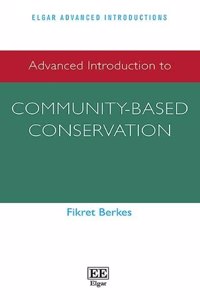 Advanced Introduction to Community-based Conservation