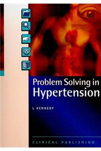 Problem Solving in Hypertension