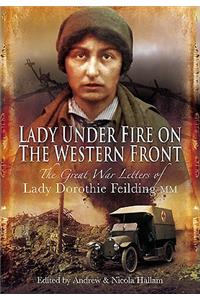 Lady Under Fire on the Western Front