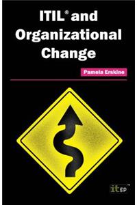 Itil and Organizational Change