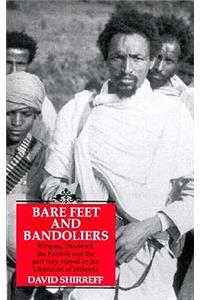 Barefeet and Bandoliers
