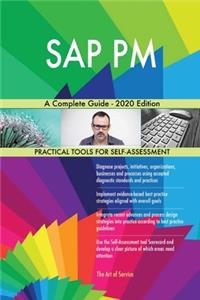 SAP PM A Complete Guide - 2020 Edition