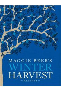 Maggie Beer's Winter Harvest Recipes