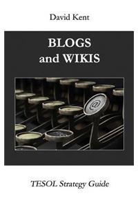 Blogs and Wikis