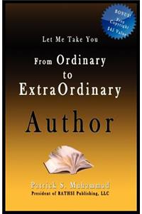 From Ordinary to Extraordinary Author