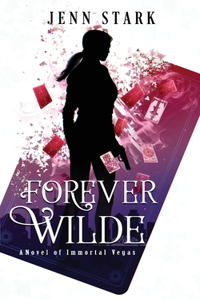 Forever Wilde