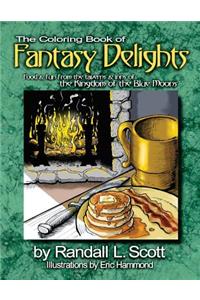 The Coloring Book of Fantasy Delights