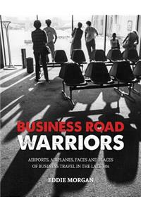 Business Road Warriors