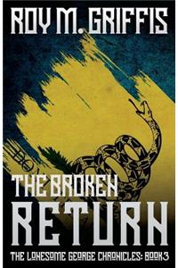 The Broken Return