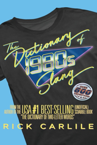 Dictionary of 1980s Slang