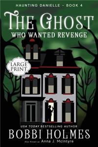 Ghost Who Wanted Revenge