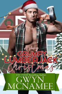 A Very Grumpy Lumberjack Christmas