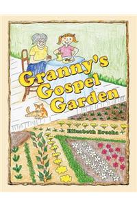 Granny'S Gospel Garden