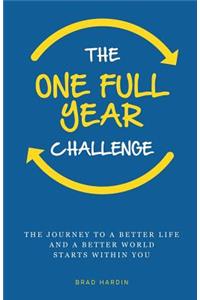 The One Full Year Challenge