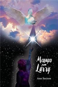 Messages From Larry