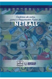 Caderno de notas para o Preparador Físico de Netball