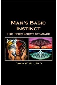 Man's Basic Instinct