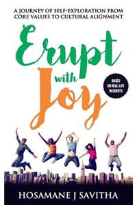 Erupt with Joy