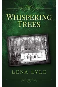 Whispering Trees