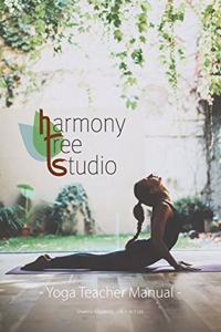 Harmony Tree Studio Yoga Teacher Manual