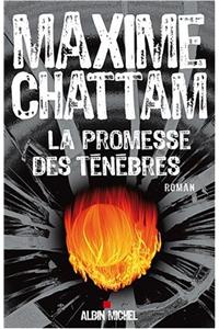 Promesse Des Tenebres (La)