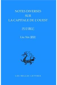 Notes Diverses Sur La Capitale de l'Ouest