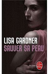 Sauver SA Peau