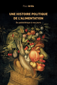 histoire politique de l'alimentation