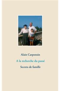 A la recherche du passé