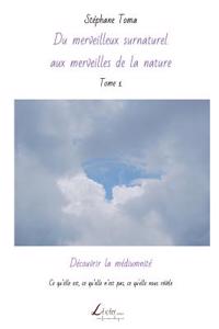 Découvrir La Médiumnité