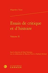 Essais de Critique Et d'Histoire. Volume II