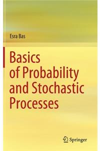 Basics of Probability and Stochastic Processes